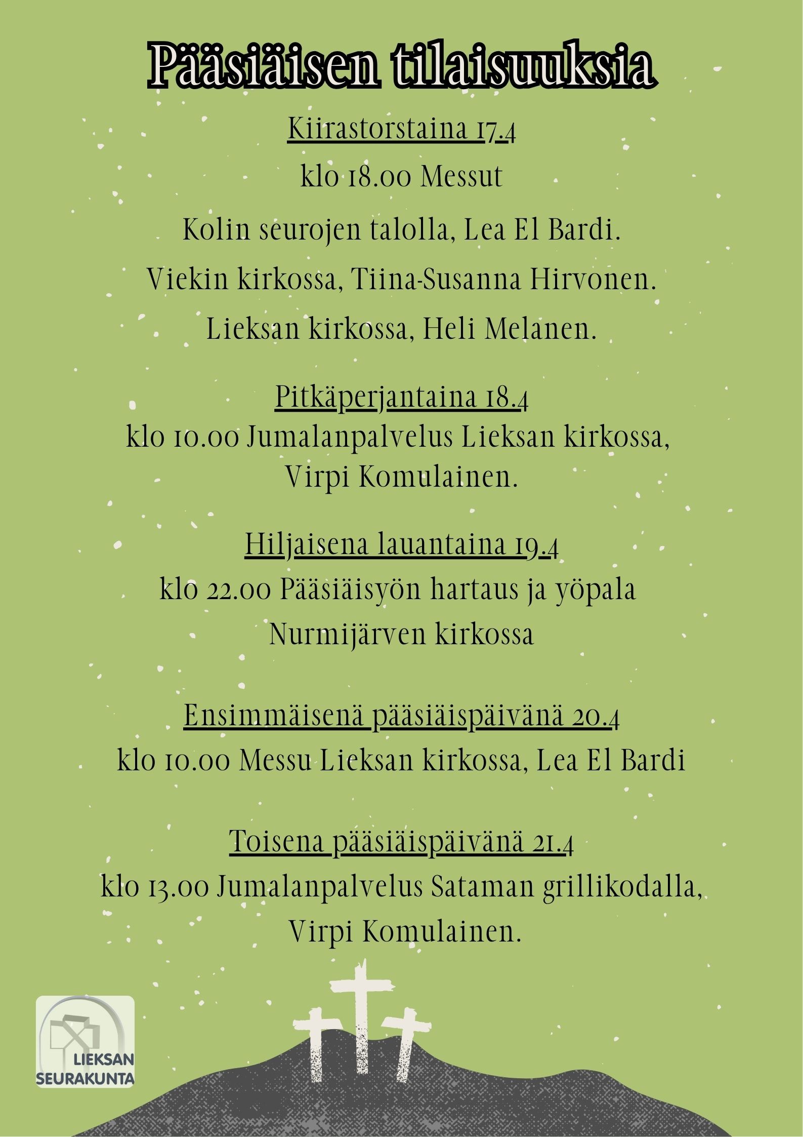 Messu Kolilla Pääsiäisen tilaisuuksia.